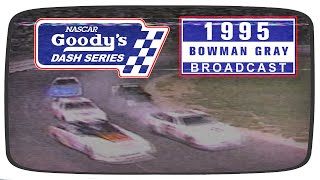 1995 NASCAR Goodys Dash Series  Bowman Gray Stadium  Husqvarna 100 [upl. by Narib]