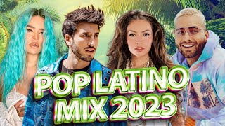 POP LATINO 2023  TOP LATINO 2023  LUIS FONSI MALUMA SHAKIRA BAD BUNNY KAROL G Sebastián Yatra [upl. by Tterb]