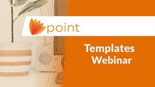 Templates Webinar [upl. by Trebmal334]