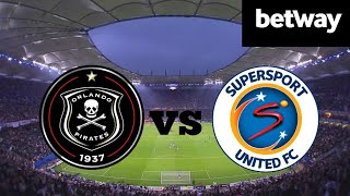 Orlando Pirates vs Supersport United live Today Match 🔴 [upl. by Judenberg]