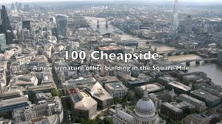 100 Cheapside a new signature office building in the City [upl. by Anivahs]