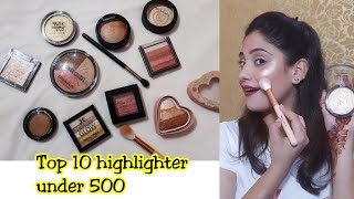 TOP 10 HIGHLIGHTER UNDER 500  SHYSTYLES [upl. by Nilrem298]