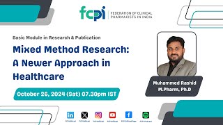 Mixed Method Research A Newer Approach in Healthcare [upl. by Etterual]