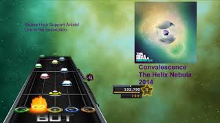 The Helix Nebula  Convalescence Chart Preview GH3Clone Hero [upl. by Ssilb]