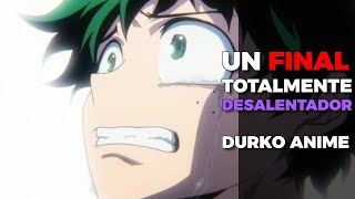 EL FINAL de BOKU NO HERO es DESALENTADOR [upl. by Ralph251]