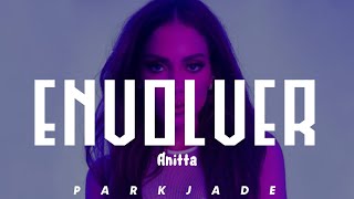 Anitta  Envolver Letra Tradução Lyrics Translation  PTBRENG [upl. by Verda]