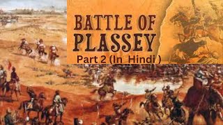 The Battle of Plassey Part 2  History  Polity lecture I UPSC CDS NDA SSC [upl. by Niak]