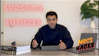 Surgical Sutures  MRCS Hacks [upl. by Monsour]