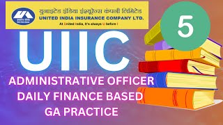 United India Insurance Company UIIC Administrative Officer General Awareness DAY 5 [upl. by Yuji]