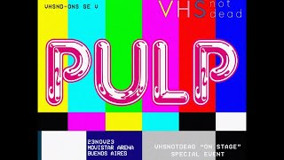 Pulp  Movistar Arena Buenos Aires  23NOV23 [upl. by Nnave93]