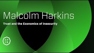 Malcolm Harkins – PreventCon 2018 Keynote Trust and the Economics of Insecurity [upl. by Jorey]