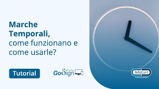 Marche Temporali come funzionano e come usarle con GoSign [upl. by Rosenzweig814]