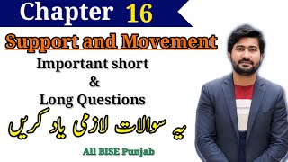 Chapter 16 Support and Movement Class 12  important short and long questions 2024 exam [upl. by Sadoc]