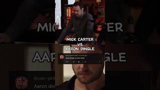 MICK CARTER VS AARON DINGLE viral fyp shorts emmerdale eastenders [upl. by Nohsyar]