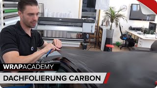 Dachfolierung mit Carbonfolie Anleitung  Roof wrapping carbon  step by step [upl. by Fidel315]