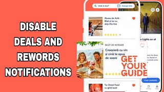 How To Disable Deals And Rewords Notifications On GetYourGuide App [upl. by Ahtiekal]