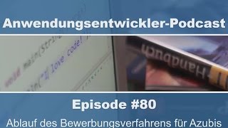 Ablauf des Bewerbungsverfahrens für Fachinformatiker Anwendungsentwicklung [upl. by Yralam325]