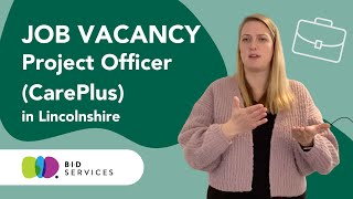 Job Vacancy  Project Officer CarePlus in Lincolnshire [upl. by Lawford]