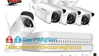 🦑🦑Top 7 Migliori Telecamere Videosorveglianza Professionali [upl. by Leslee]