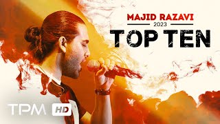 Majid Razavi Top 10  میکس بهترین آهنگ های مجید رضوی [upl. by Blalock655]