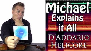 Michael Explains it All  DAddario Helicore Violin Strings [upl. by Tomaso]