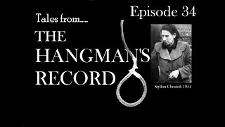 Tales from The Hangmans Record Episode Thirty Four Styllou Christofi – 15th December 1954 Holloway [upl. by Ellenad]