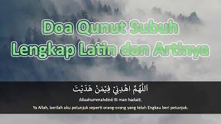 Doa Qunut Subuh Lengkap Latin dan Artinya [upl. by Ahsenra]