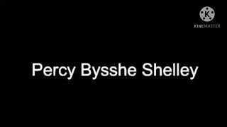 How to pronounce Percy Bysshe Shelley [upl. by Nnyleuqcaj]