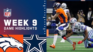 Broncos vs Cowboys Week 9 Highlights  NFL 2021 [upl. by Harrow894]