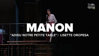 MANON en direct du Metropolitan Opera  quotAdieu notre petite tablequot  Lisette Oropesa [upl. by Ahsiaa300]