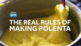 How to Make Perfect Polenta  Serious Eats [upl. by Town968]