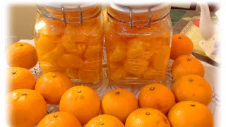 Homemade Canned Mandarin Orange RecipesGuchiesKitchen [upl. by Gabor]