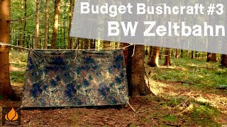 Die Bundeswehr Zeltbahn eine robuste Tarp Alternative BudgetBushcraft [upl. by Annavoj]