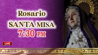 🔴 ROSARIO Y MISA EN VIVO 26032024 🔴 [upl. by Nitsuga389]