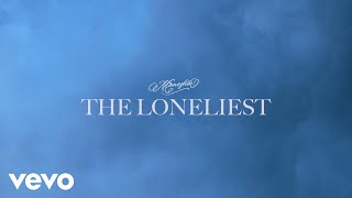 Måneskin  THE LONELIEST Official Audio with lyrics [upl. by Alviani986]