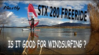 STX 280 WINDSUP IS IT GOOD FOR WINDSURFING [upl. by Landers]