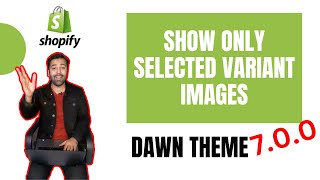 How To Show Selected Variant Images  Dawn 70 [upl. by Stoddart]