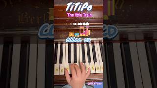 🎼TiTiPo the little Train Piano Song 🚂 Beginners Piano piano easypiano titipo thelittletrain [upl. by Mya362]