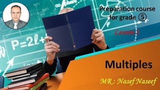 lsson 5 Preparation course for grade ⑤ Multiples [upl. by Sousa]