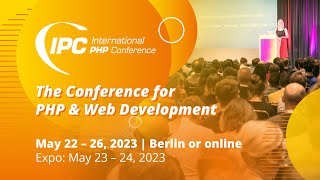 International PHP Conference Berlin 2023 [upl. by Miahc]