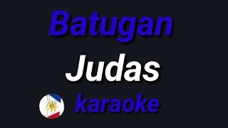 Batugan Judas karaoke [upl. by Lehmann42]