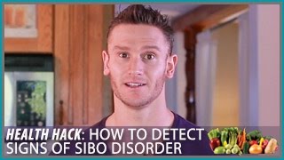 How to Detect Signs of SIBO Disorder Health Hack Thomas DeLauer [upl. by Phina]