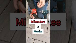 Milwaukee vs Makita [upl. by Yokoyama]