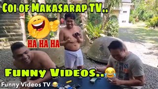 Coi of Makasarap TV Funny Videos [upl. by Helas]