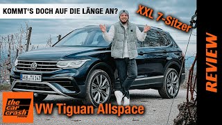 VW Tiguan Allspace Facelift 2022 im XXLTest Kommt es doch auf die Länge an Fahrbericht  Review [upl. by Granger]