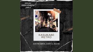 Kasukabe Retro [upl. by Asilec]