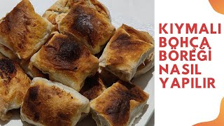 Kıymalı Bohça Böreği Nasıl Yapılır  Kıymalı Bohça Böreği Tarifi [upl. by Jacy]