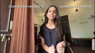 Counselling process of Banasthali vidyapith in detail  Must watch and do comment if any queries [upl. by Mellie715]