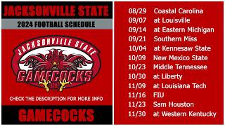 2024 Jacksonville State Gamecocks Football Schedule [upl. by Etnoj]