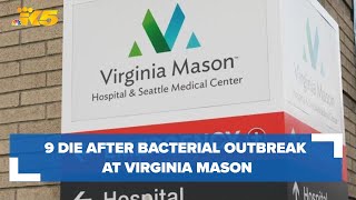 9 have died after bacterial outbreak at Virginia Mason Medical Center [upl. by Aset]